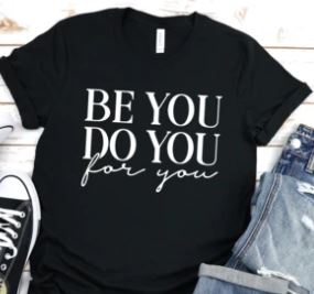 Be You Do You (25)